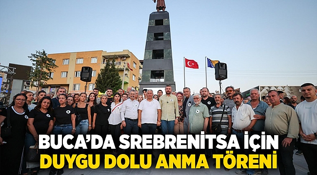 Buca’da Srebrenitsa için duygu dolu anma töreni