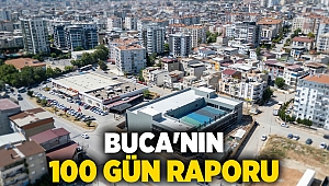 BUCA'NIN 100 GÜN RAPORU