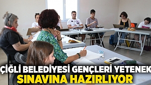 Çiğli Belediyesi Gençleri Yetenek Sınavına Hazırlıyor