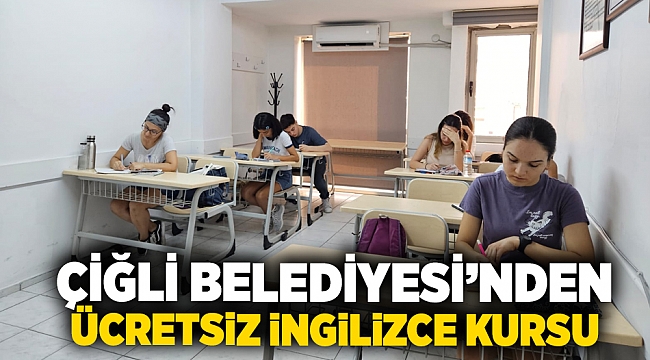 Çiğli Belediyesi’nden Ücretsiz İngilizce Kursu