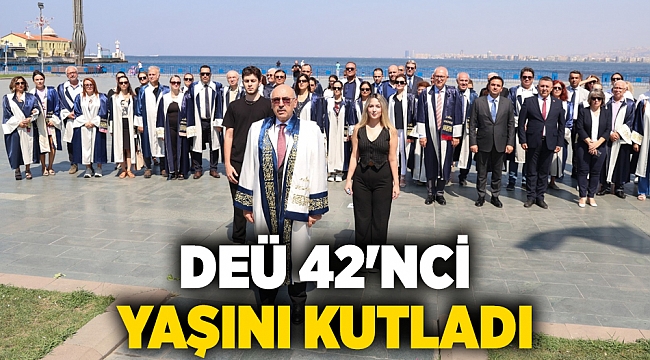 DEÜ 42'NCİ YAŞINI KUTLADI