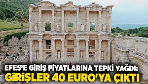 Efes’e giriş fiyatlarına tepki yağdı: Girişler 40 Euro'ya çıktı