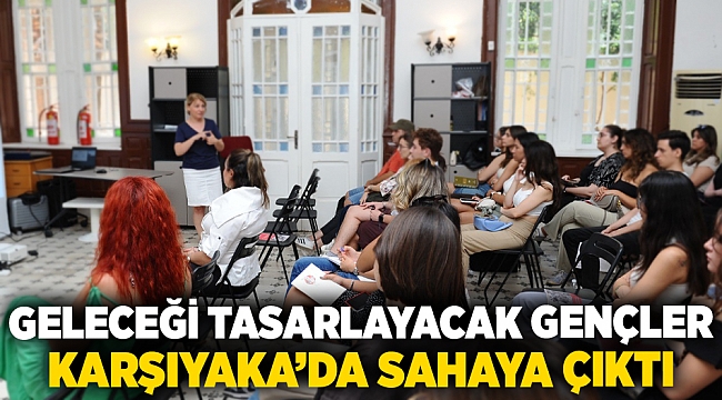 Geleceği tasarlayacak gençler Karşıyaka’da sahaya çıktı