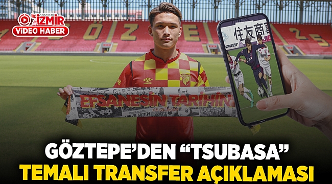 Göztepe’den “Tsubasa” temalı transfer açıklaması