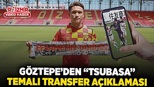 Göztepe’den “Tsubasa” temalı transfer açıklaması