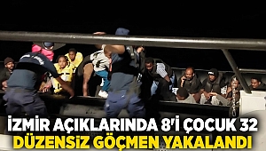 İzmir açıklarında 8'i çocuk 32 düzensiz göçmen yakalandı