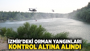 İzmir'deki orman yangınları kontrol altına alındı