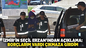 İzmir'in Seçil Erzan'ından Açıklama: Borçlarım vardı çıkmaza girdim