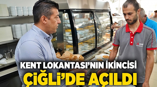 Kent Lokantası’nın ikincisi Çiğli’de açıldı