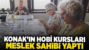 Konak’ın hobi kursları meslek sahibi yaptı