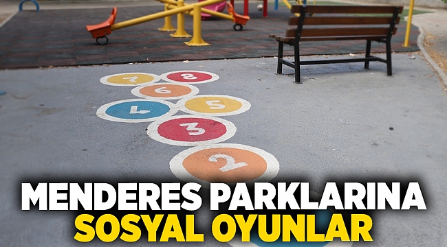 Menderes Parklarına Sosyal Oyunlar