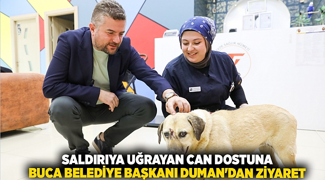 Saldırıya uğrayan can dostuna Buca Belediye Başkanı Duman'dan ziyaret