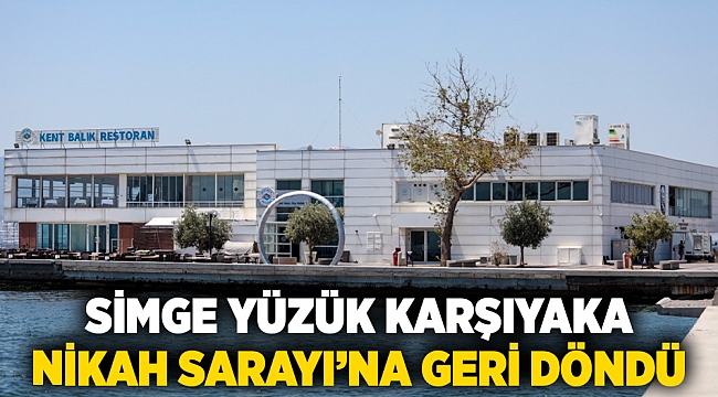 Simge yüzük Karşıyaka Nikah Sarayı’na geri döndü