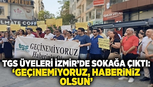 TGS üyeleri İzmir’de sokağa çıktı: ‘Geçinemiyoruz, haberiniz olsun’