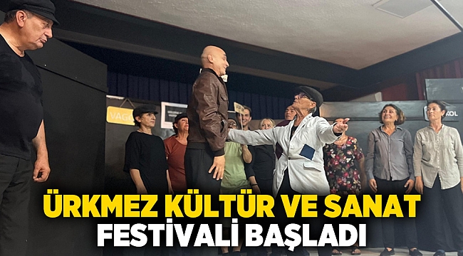 Ürkmez Kültür ve Sanat Festivali başladı