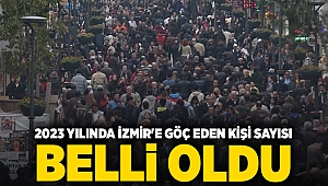 2023 yılında İzmir'e göç eden kişi sayısı belli oldu