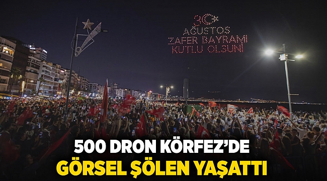 500 dron Körfez’de görsel şölen yaşattı