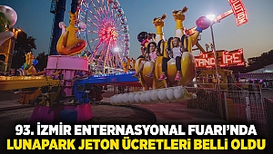 93. İzmir Enternasyonal Fuarı’nda Lunapark Jeton Ücretleri Belli Oldu