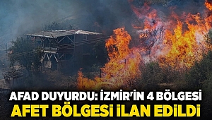 AFAD duyurdu: İzmir'in 4 bölgesi afet bölgesi ilan edildi