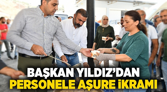 Başkan Yıldız’dan Personele Aşure İkramı