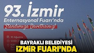 Bayraklı Belediyesi İzmir Fuarı’nda