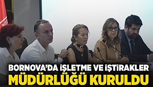 Bornova’da İşletme ve İştirakler Müdürlüğü kuruldu