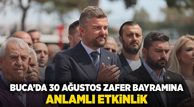 Buca'da 30 Ağustos Zafer Bayramı için anlamlı etkinlik