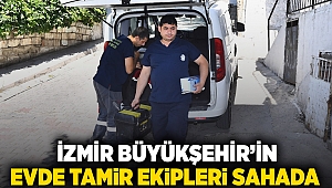 Büyükşehir’in evde tamir ekipleri sahada