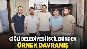 Çiğli belediyesi işçilerinden örnek davranış