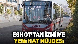 Eshot’tan İzmir'e yeni hat müjdesi