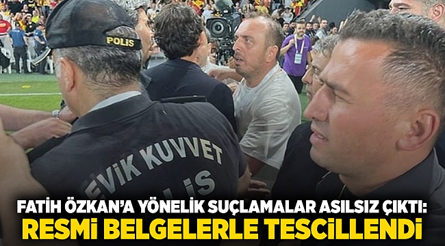 Fatih Özkan’a Yönelik Suçlamalar Asılsız Çıktı: Resmi Belgelerle Tescillendi