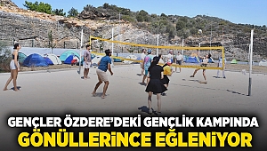 Gençler Özdere’deki gençlik kampında gönüllerince eğleniyor