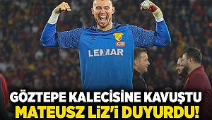 Göztepe kalecisine kavuştu: Mateusz Liz'i duyurdu!