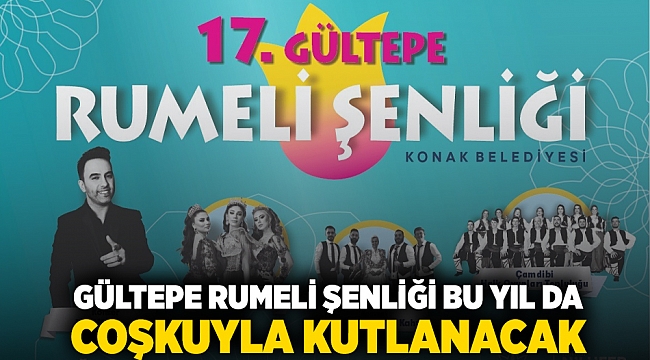 Gültepe Rumeli Şenliği bu yıl da coşkuyla kutlanacak