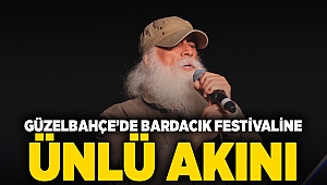 Güzelbahçe’de Bardacık Festivaline Ünlü Akını