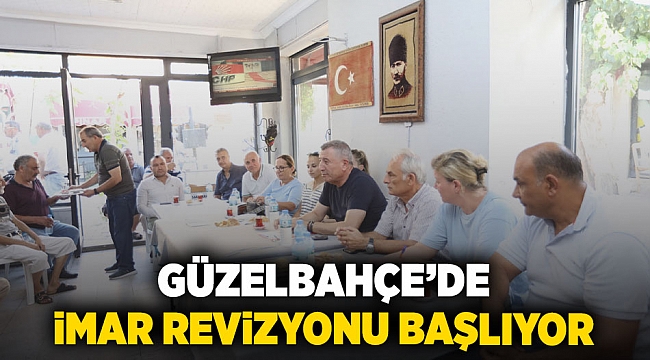 Güzelbahçe'de İmar Revizyonu Başlıyor