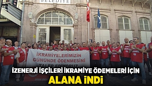 İZENERJİ işçileri ikramiye ödemeleri için alana indi