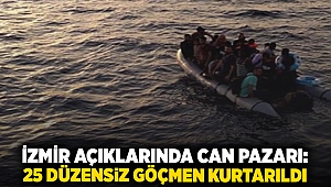 İzmir açıklarında can pazarı: 25 düzensiz göçmen kurtarıldı