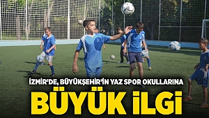 İzmir’de, Büyükşehir’in yaz spor okullarına büyük ilgi