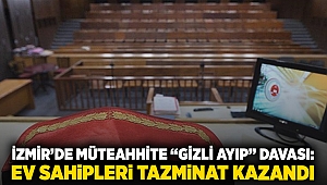 İzmir’de müteahhite “gizli ayıp” davası: Ev sahipleri tazminat kazandı