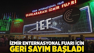 İzmir Enternasyonal Fuarı için geri sayım başladı