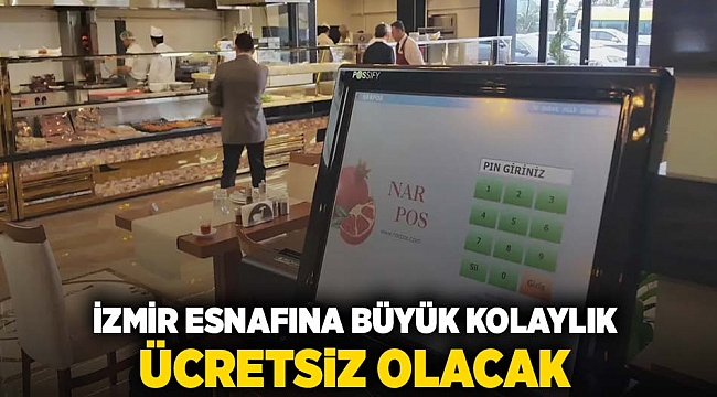 İzmir esnafına büyük kolaylık: ücretsiz olacak