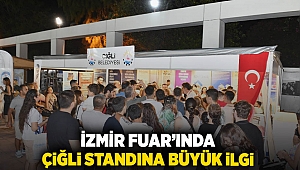 İzmir Fuar’ında Çiğli Standına yoğun ilgi