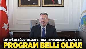 İzmir'i 30 Ağustos Zafer Bayramı coşkusu saracak: Program belli oldu