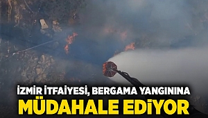 İzmir İtfaiyesi, Bergama yangınına müdahale ediyor