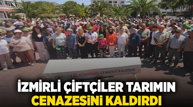 İzmirli Çiftçiler tarımın cenazesini kaldırdı