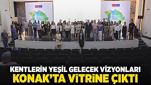 Kentlerin yeşil gelecek vizyonları Konak’ta vitrine çıktı