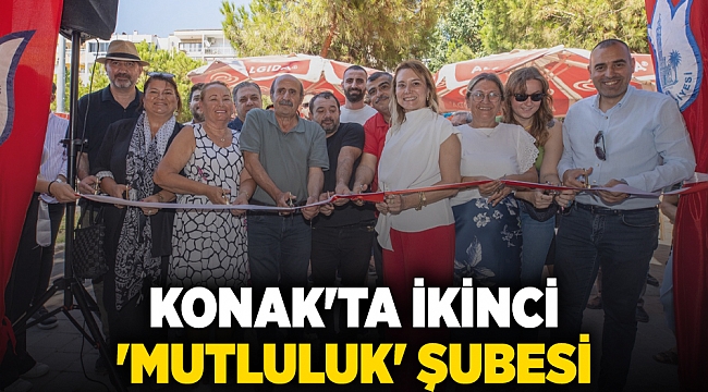 Konak'ta ikinci 'Mutluluk' şubesi