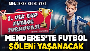 Menderes’te Futbol Şöleni Yaşanacak