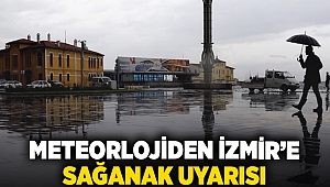 Meteorlojiden İzmir’e sağanak uyarısı